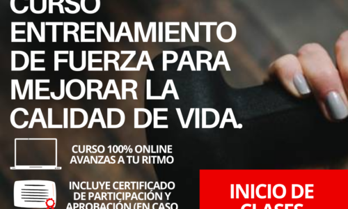 CURSO: ENTRENAMIENTO  DE FUERZA PARA MEJORAR LA CALIDAD DE VIDA.