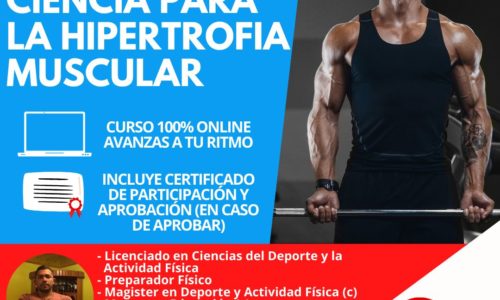 CURSO FISIOLOGÍA Y CIENCIA PARA LA HIPERTROFIA MUSCULAR